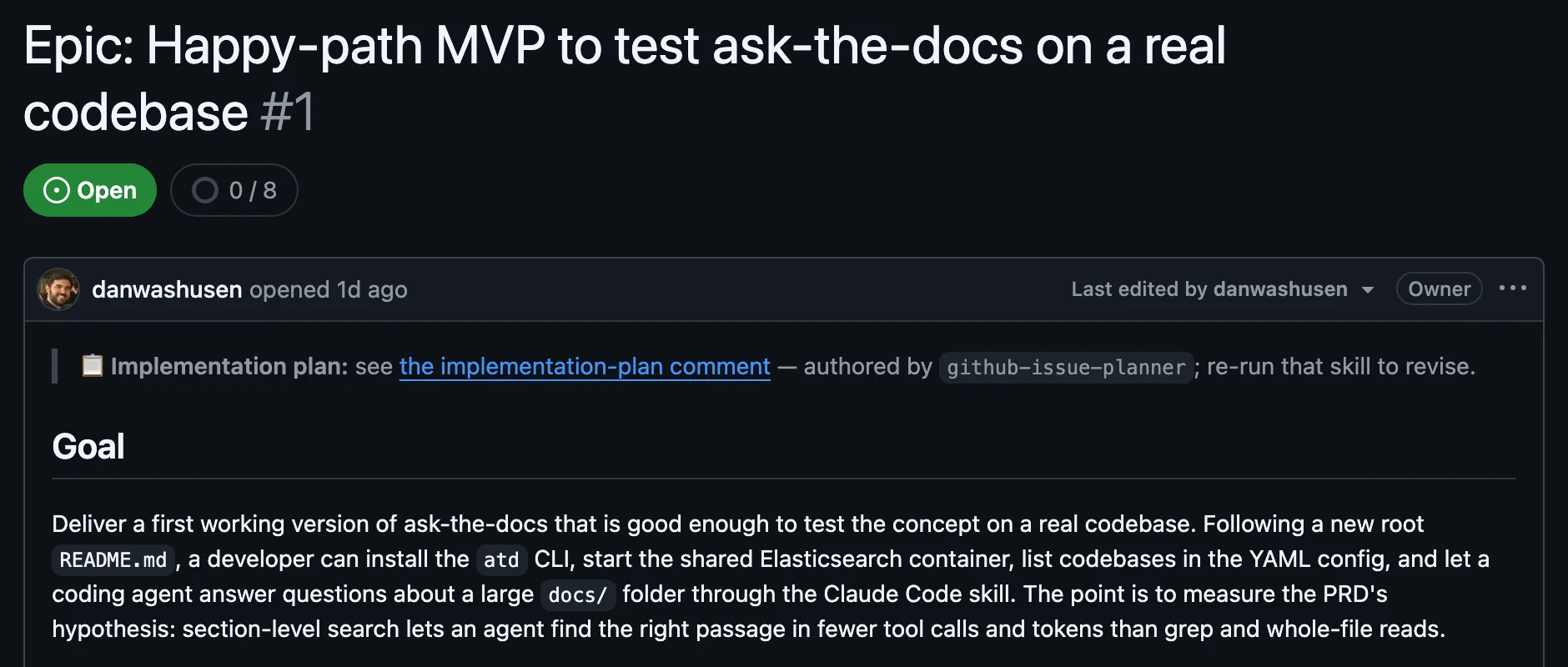 GitHub issue #1, Epic: Happy-path MVP to test ask-the-docs on a real codebase, labelled enhancement and planned, with its Goal section.